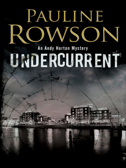 Title details for Undercurrent by Pauline Rowson - Available